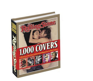 Rolling Stone: 1,000 Covers Revised,Updated Edition 