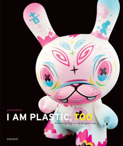 I Am Plastic, Too 