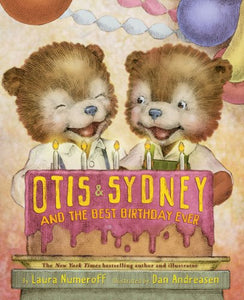 Otis & Sydney & the Best Birthday 