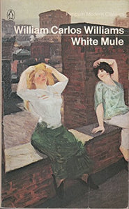 White Mule: Novel 