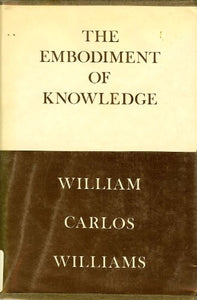 The Embodiment of Knowledge: Essays 