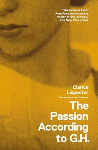 The Passion According to G.H. 