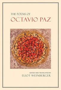 The Poems of Octavio Paz 