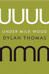 Under Milk Wood 