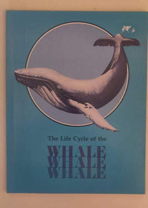 The Life Cycle of the Whale 