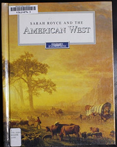 Sarah Royce & American West Hb 