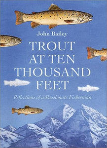 Trout at Ten Thousand Feet 