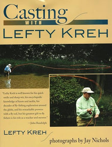 Casting with Lefty Kreh 