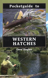 Pocketguide to Western Hatches 