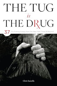 The Tug Is the Drug 