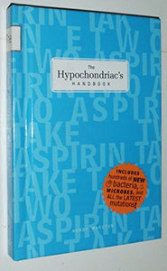 Hypochondriac's Handbook 