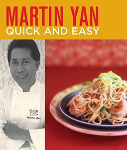 Martin Yan Quick and Easy 