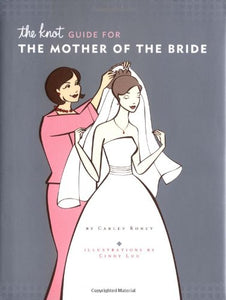 Knot Guide for the Mother of the Bride 