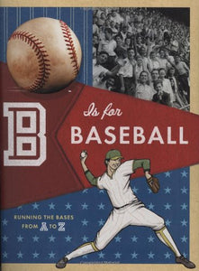 B is for Baseball 