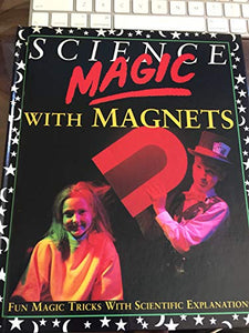 Science Magic with Magnets 