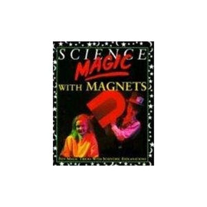 Science Magic with Magnets 