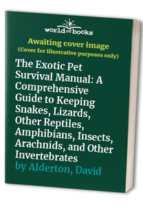 The Exotic Pet Survival Manual 