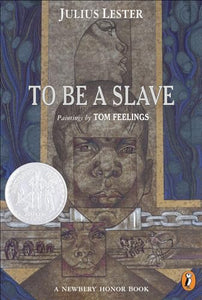 To Be a Slave 