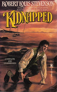 Kidnapped/Complete and Unabridged 