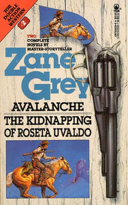 Avalanche/The Kidnapping of Roseta Uvaldo 