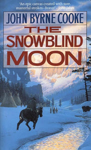 The Snowblind Moon 