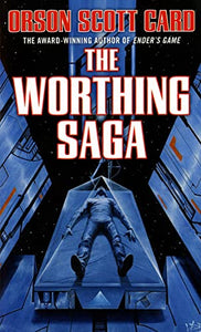 The Worthing Saga 