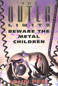 Beware the Metal Children 