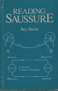 Reading Saussure 