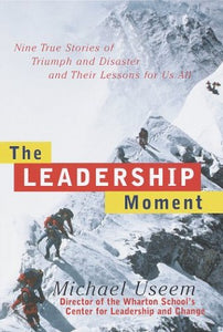 The Leadership Moment 