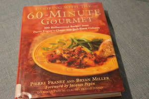 Cooking with the 60-Minute Gourmet 