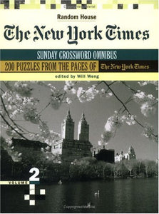 The New York Times Sunday Crossword Omnibus, Volume 2 