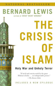 The Crisis of Islam 