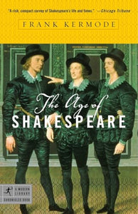 The Age of Shakespeare 