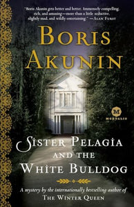 Sister Pelagia and the White Bulldog 