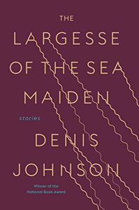 The Largesse of the Sea Maiden 