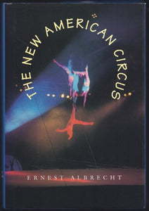 The New American Circus 