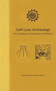 Gulf Coast Archaeology 