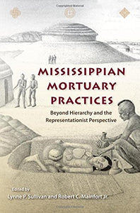 Mississippian Mortuary Practices 