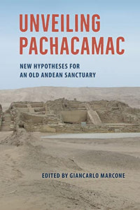 Unveiling Pachacamac 