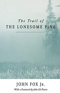 The Trail of the Lonesome Pine 