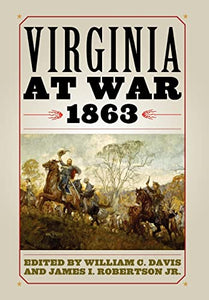 Virginia at War, 1863 