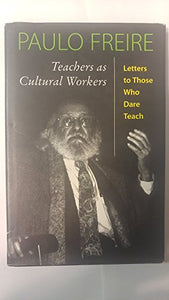 Teachers As Cultural Workers 