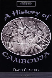 A History Of Cambodia 3E 