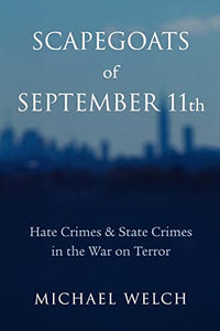 Scapegoats of September 11th 