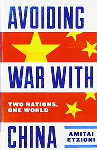 Avoiding War with China 