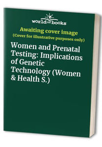 Women and Prenatal Testing 