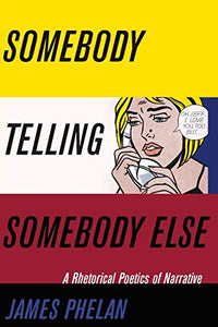 Somebody Telling Somebody Else 