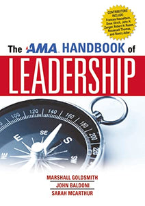 The AMA Handbook of Leadership 