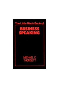 Little Black Book of Business Speaking 