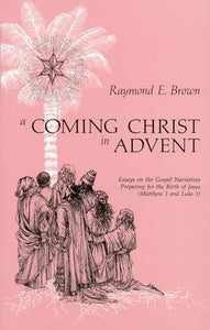 A Coming Christ in Advent 